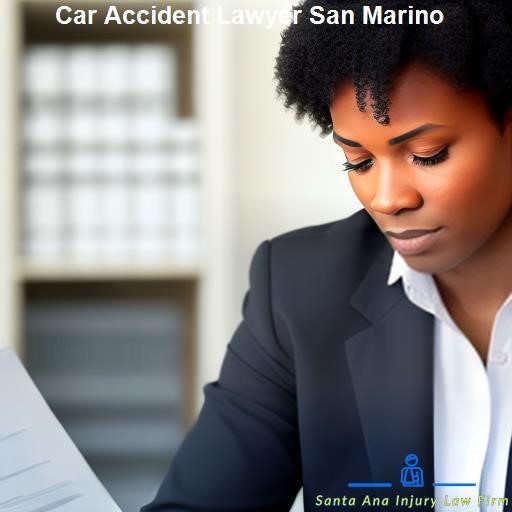 Finding the Right Car Accident Attorney - Santa Ana Injury Law Firm San Marino