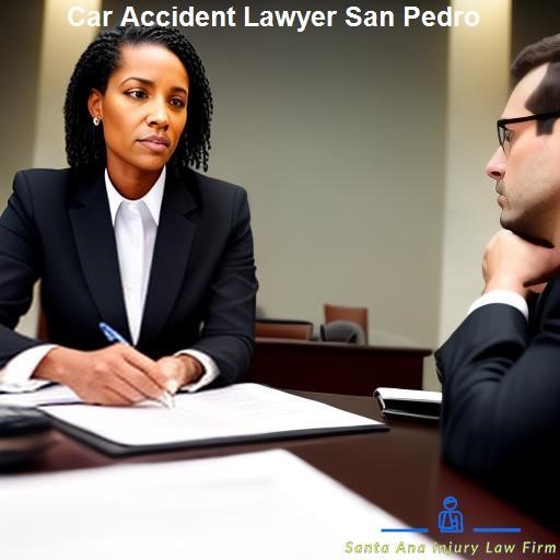 The Benefits of Hiring a Car Accident Lawyer - Santa Ana Injury Law Firm San Pedro